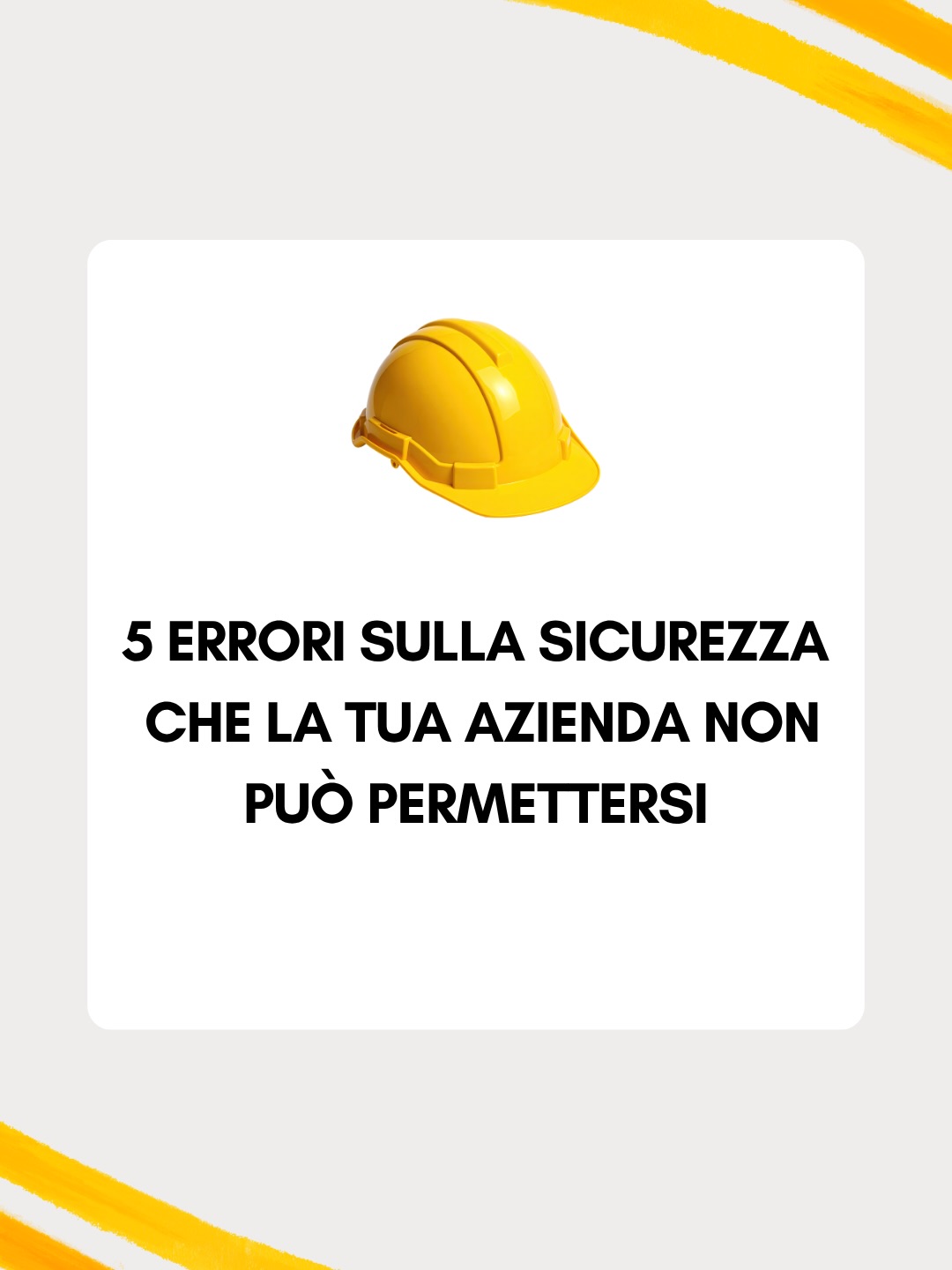 Sicurezza sul lavoro: 5 errori da evitare